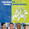 Guia para dirigentes de la rama caminantes