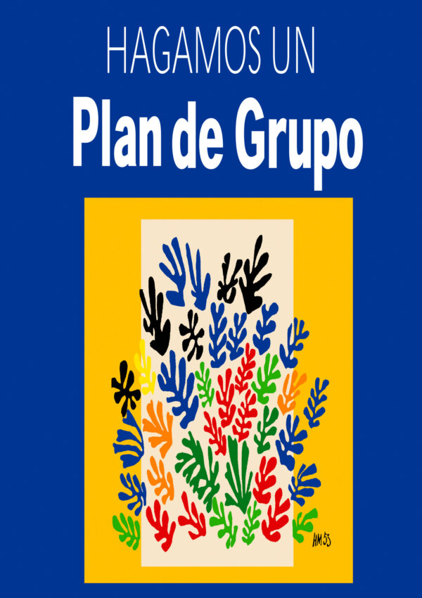 Hagamos Un Plan Grupo
