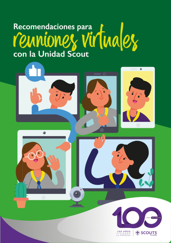 Recomendaciones Para Reuniones Virtuales con la Unidad Scout
